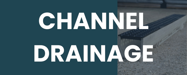 Channel drainage