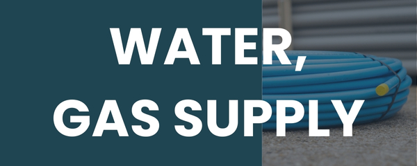 Water & gas supply